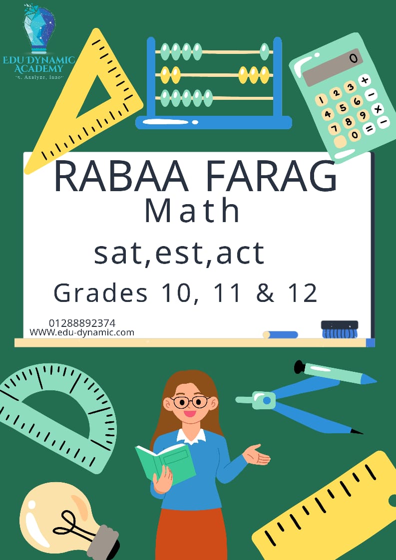 Ms. Rabaa Farag -  SAT -  Math - Free session